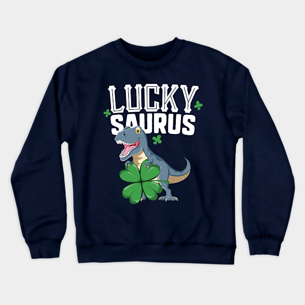 Lucky Saurus T Rex St Patricks Day T-Shirt Pat Trex Kids Crewneck Sweatshirt by 14thFloorApparel